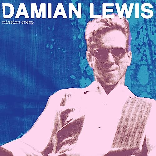 Damian Lewis - Mission Creep - New COMPACT DISC