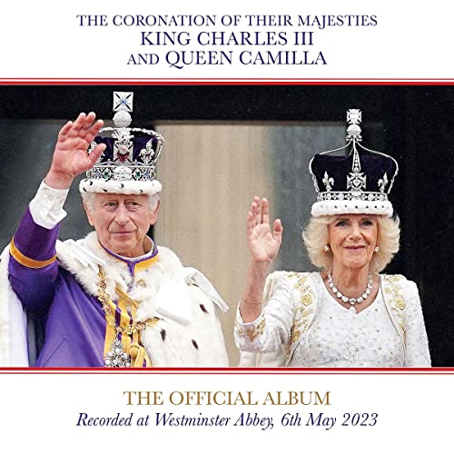 Various Artists - Coronation Of Their Majesties King Charles III And Q