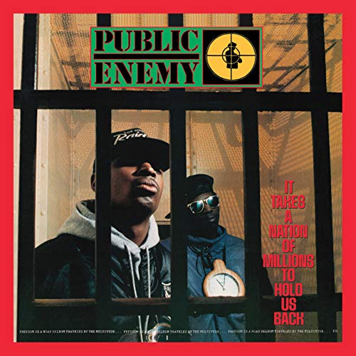 PUBLIC ENEMY - It Takes A Nation Of Millions To Hold Us Back (Transpar