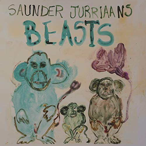 Saunder Jurriaans - Beasts - New CD
