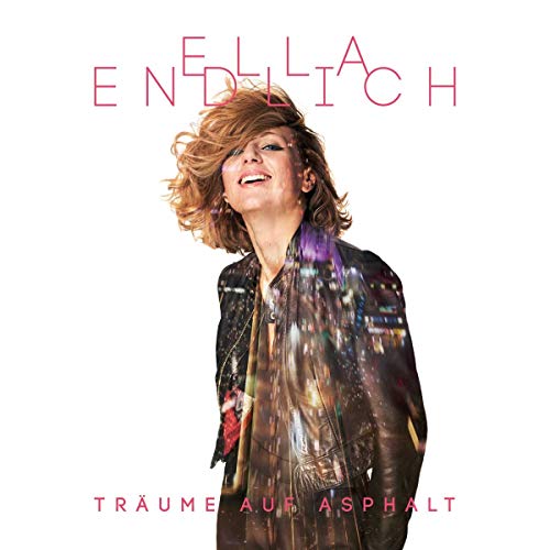 ENDLICH - TRAEUME AUF ASPHALT - New CD