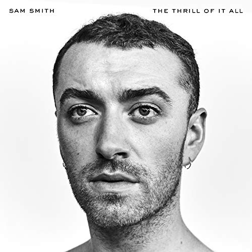 Sam Smith - Thrill Of It All - New CD
