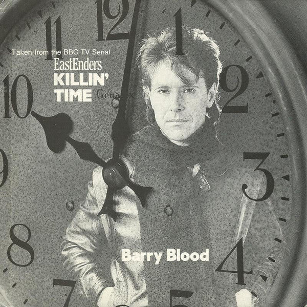 Barry Blood - Killin' Time - Used Vinyl Record 7"