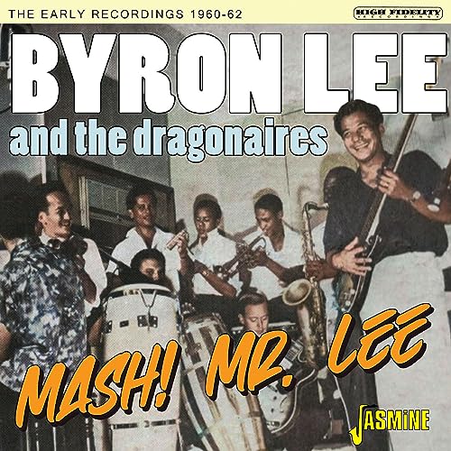 Byron Lee And The Dr - Mash! Mr Lee - New CD