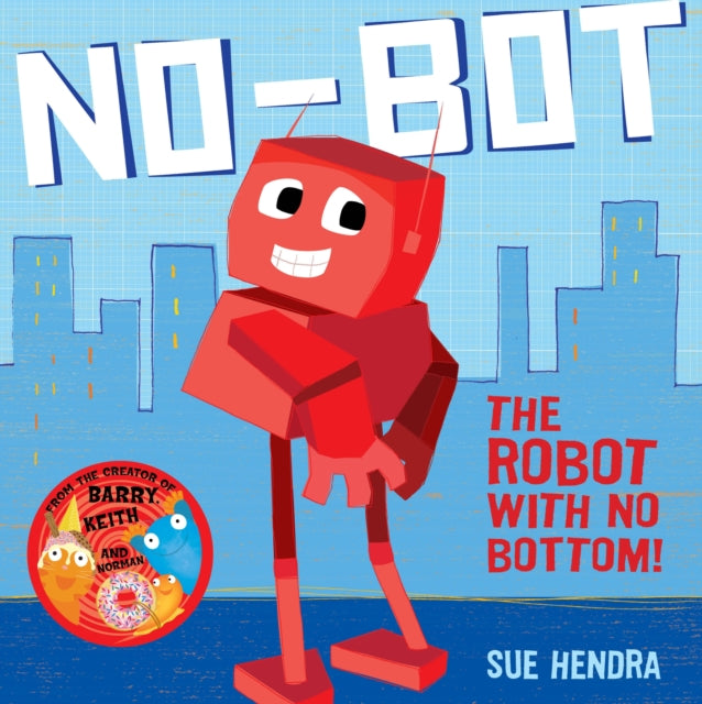 Paul Linnet - No-Bot, the Robot with No Bottom - Paperback