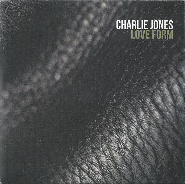 Charlie Jones - Love Form - Used CD