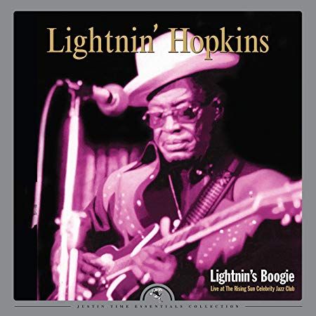 Lightnin' Hopkins - Lightnin's Boogie: Live At The Rising Sun Celebrity