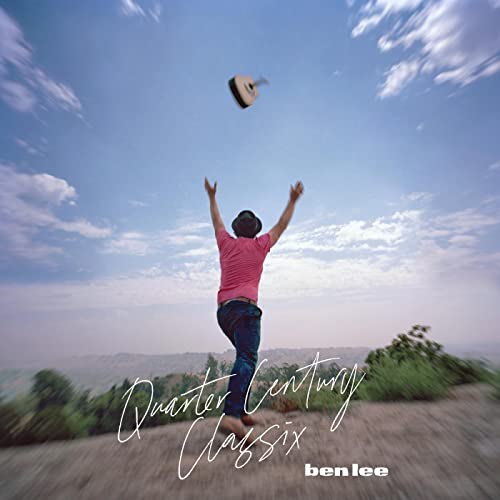 BEN LEE - QUARTER CENTURY CLASSIX - New Vinyl Record 12" RECORD