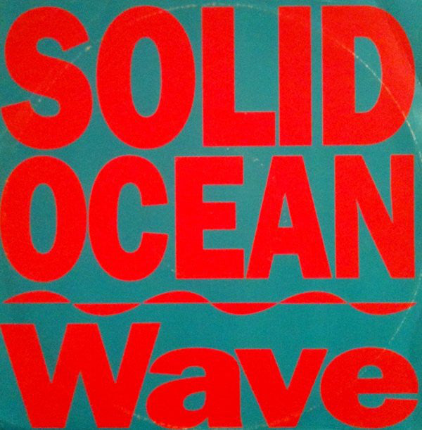 Solid Ocean - Wave - Used Vinyl Record 12"