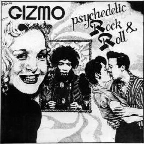 Gizmo - Psychedelic Rock & Roll - Used Vinyl Record 7"