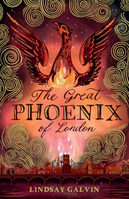 Lindsay Galvin - Great Phoenix of London - New Paperback