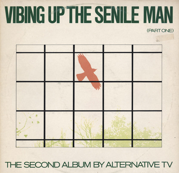 Alternative TV - Vibing Up The Senile Man (Part One) - Used Vinyl Rec
