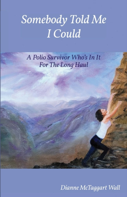 Wall - Soebody Told e I Could - New paperback or softback