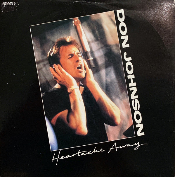 Don Johnson - Heartache Away - Used Vinyl Record 7"