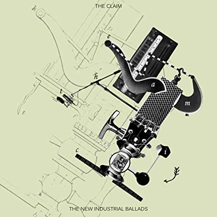 CLAIM - NEW INDUSTRIAL BALLADS THE - Vinyl Record