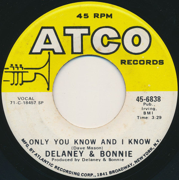 Delaney & Bonnie - Only You Know And I Know - Used Vinyl Record 7"