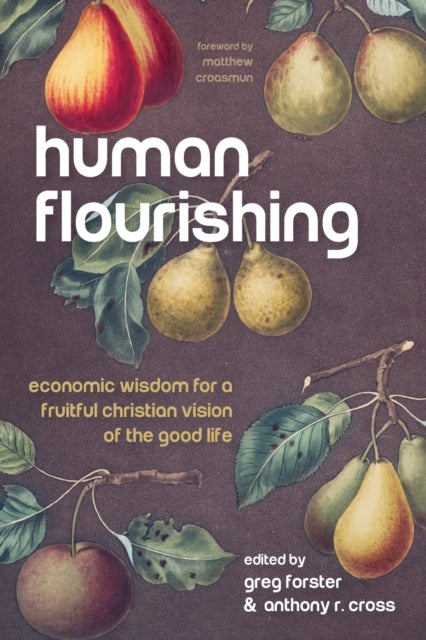 Forster - Human Flourishing - New paperback or softback