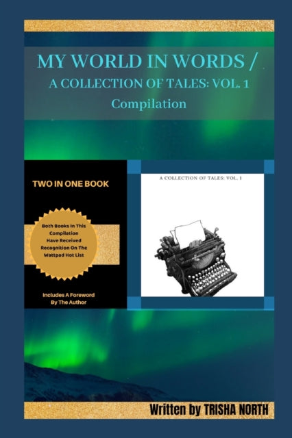 Nort - My World In Words/ A Collection Of Tales Vol. 1 Compilation - N