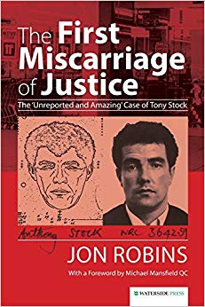 Jon Robins - First Miscarriage of Justice   The 'Unreported and Am