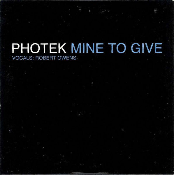 Photek - Mine To Give - Used CD