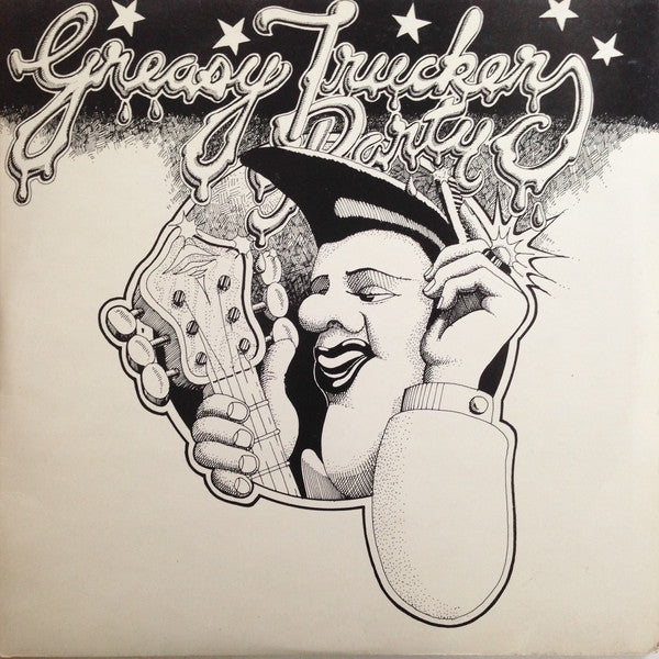 Various - Greasy Truckers Party - Used Vinyl Record