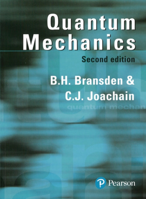 C.J. Joachain - Quantum Mechanics - Paperback
