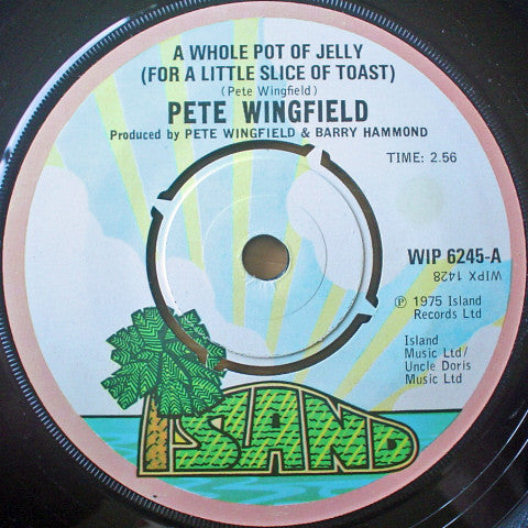 Pete Wingfield - A Whole Pot Of Jelly (For A Little Slice Of Toast) - U