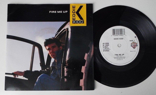 Eddie Kidd - Fire Me Up - Used Vinyl Record 7"