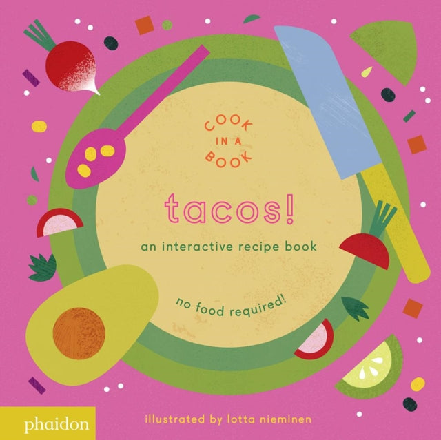Tacos! : An Interactive Recipe Book - Board book