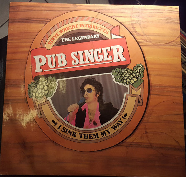 Pub Singer - I Sink Them My Way - Used Vinyl Record 12"