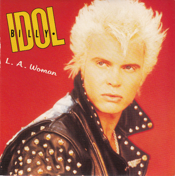Billy Idol - L.A. Woman - Used Vinyl Record 7"