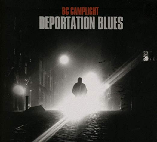 B.C. Camplight - Deportation Blues - CD
