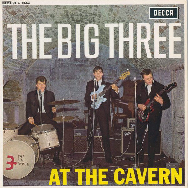 Big Three - At The Cavern - Used Vinyl Record 7"