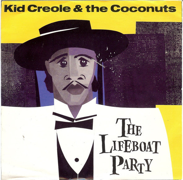 Kid Creole And The C - Lifeboat Party - Used Vinyl Record 7"