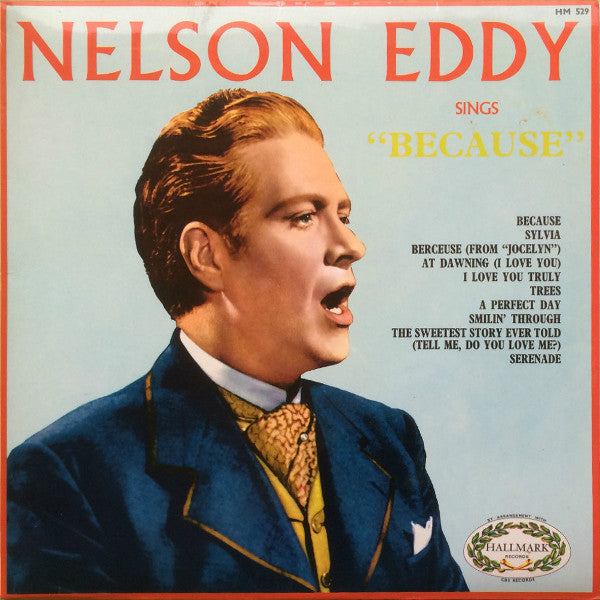 Nelson Eddy - Sings "Because" - Used Vinyl Record