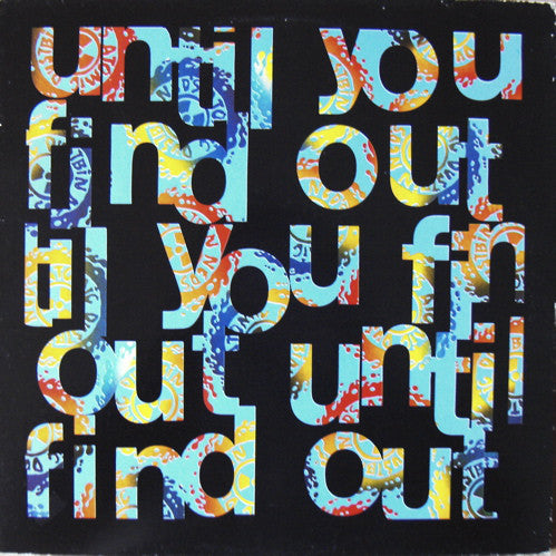 Ned's Atomic Dustbin - Until You Find Out - Used Vinyl Record 12"