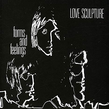 Love Sculpture - Forms And Feelings - CD