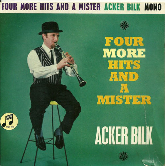 Acker Bilk - Four More Hits And A Mister - Used Vinyl Record 7"