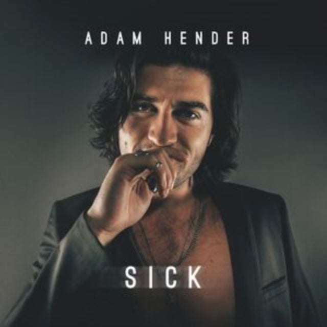 ADAM HENDER - SICK - CD / Album