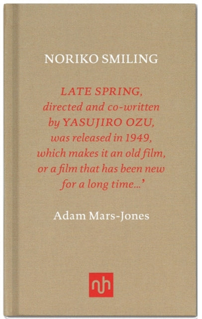 Adam Mars-Jones - Noriko Smiling - New Hardback