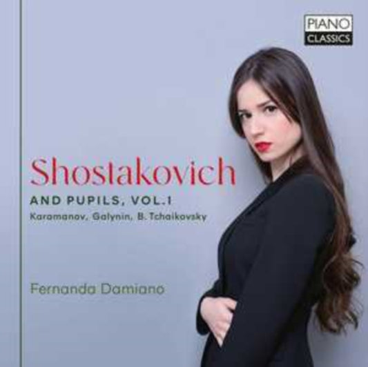 FERNANDA DAMIANO - SHOSTAKOVICH AND PUPILS  VOL.1 - CD