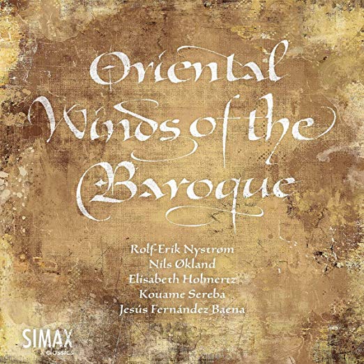 Rolf-Erik Nystrom/Ni - Oriental Winds of the Baroque - CD