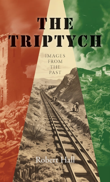 Robert Hall - Triptych : Images from the Past - Paperback