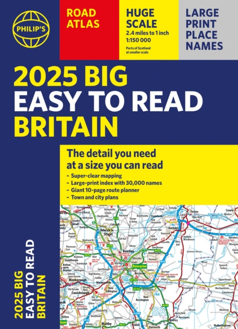 Philip's Maps - 2025 Philip's Big Easy to Read Britain Road At