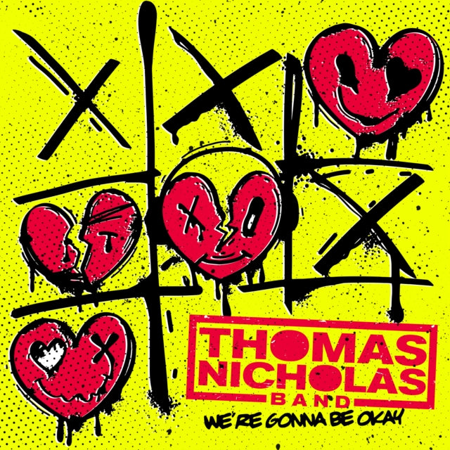 THOMAS NICHOLAS BAND - WERE GONNA BE OKAY - Vinyl Record