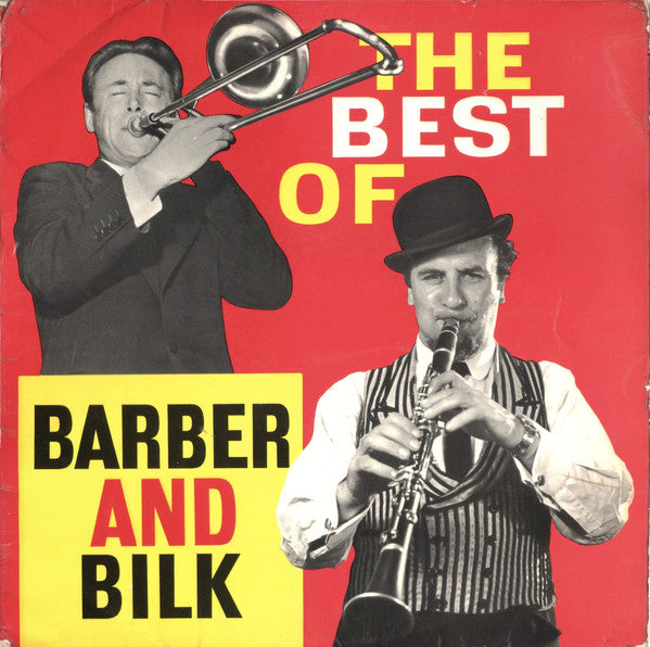 Chris Barber - Best Of Barber And Bilk - Used Vinyl Record
