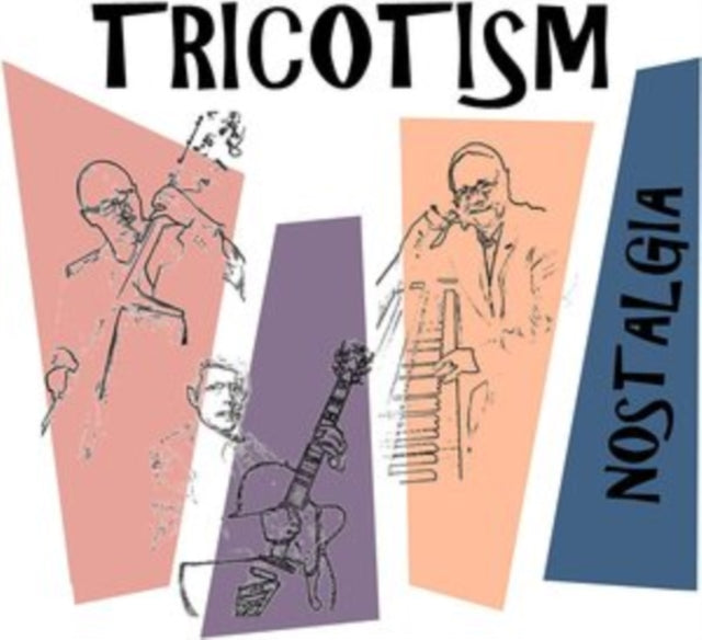 Tricotism - Nostalgia - CD