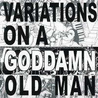CHEER-ACCIDENT - VARIATIONS ON A GODDAMN OLD MAN VOL. 2 - CD