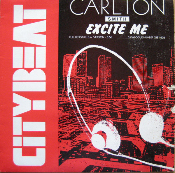 Carlton Smith - Excite Me - Used Vinyl Record 12"