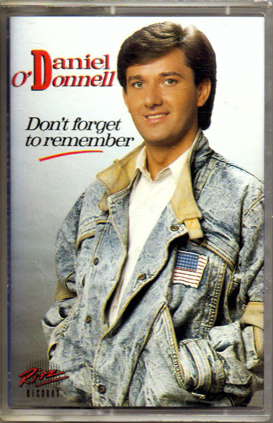 Daniel O'Donnell - Don't Forget To Remember - Used Cassette